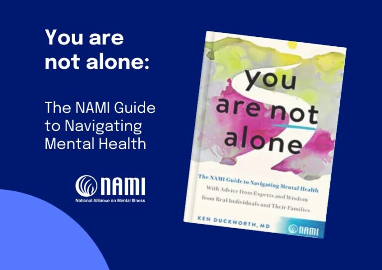 You Are Not Alone: The NAMI Guide to Navigating Mental Health - Eluna