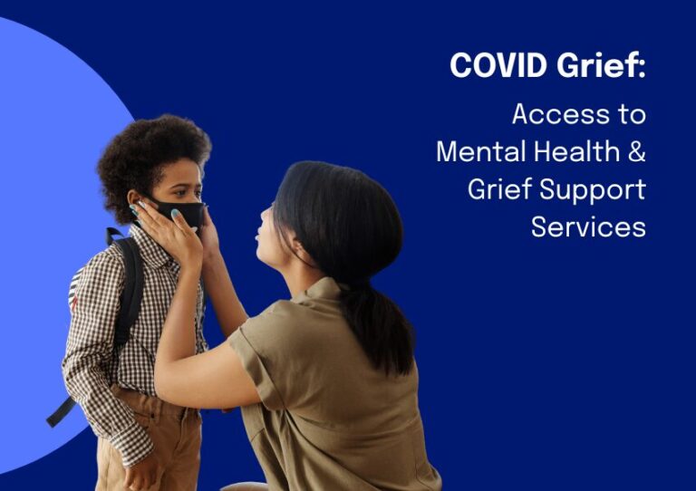 COVID Grief: Access to Mental Health & Grief Support Services - Eluna