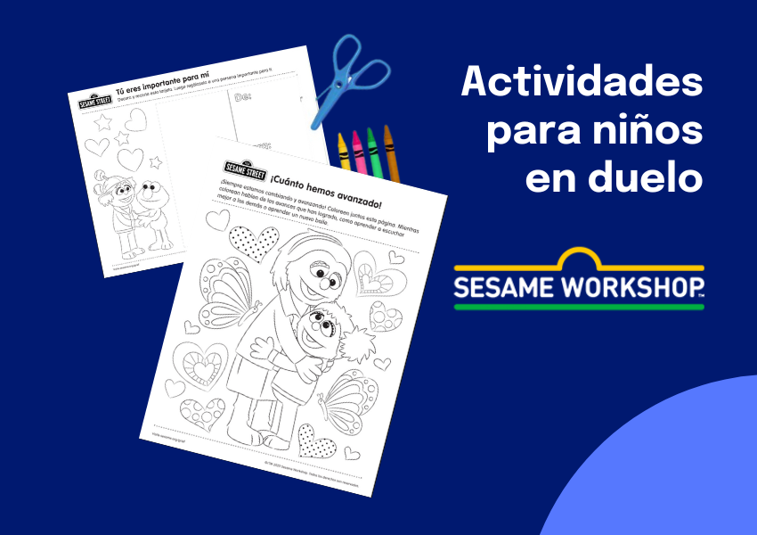 Sesame en Español: Actividades para niños en duelo - Eluna