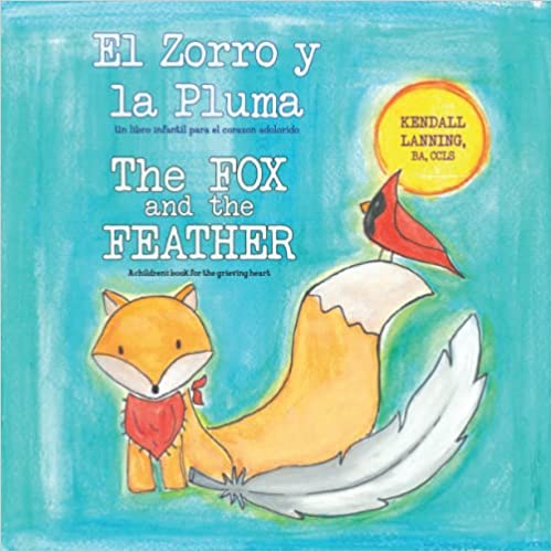 Fox and the Feather / El Zorro y la Pluma book cover