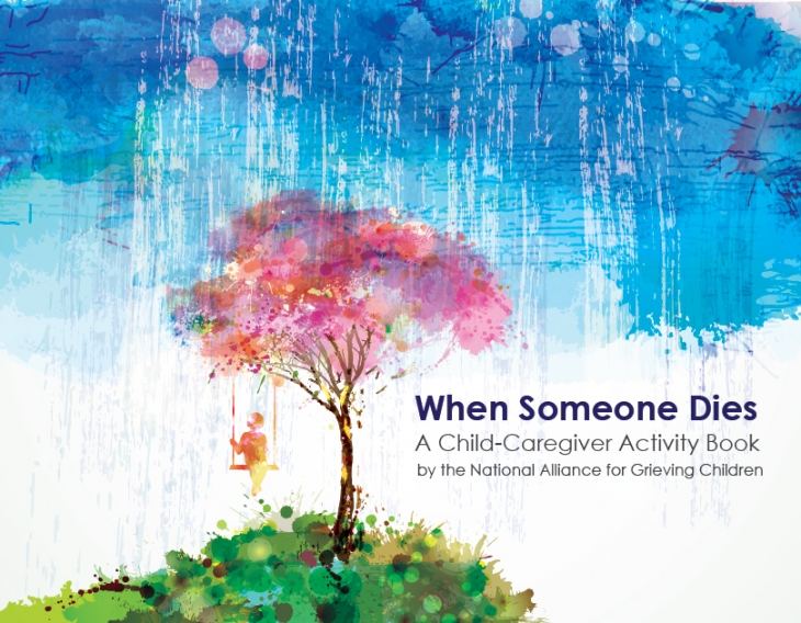 When Someone Dies: A Child-Caregiver Activity Book cover