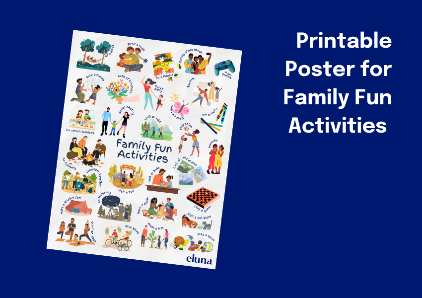 Printable Poster for Family Fun Activities - Eluna