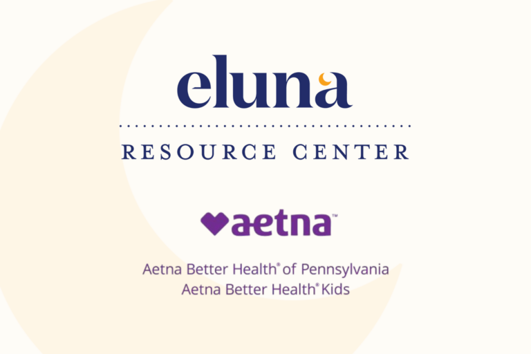 Aetna Better Health® of Pennsylvania and Eluna